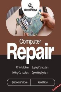 Computer Repair by Mohd Anas FreeCourseWeb