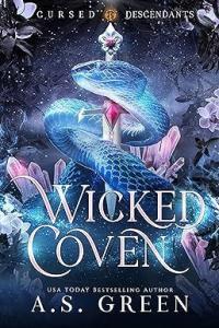 Wicked Coven Cursed Descendants 01 by A S Green EPUB