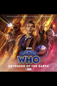 Big Finish Individuals Doctor Who The Tenth Doctor Chronicles Volume 02 Defender of the Earth