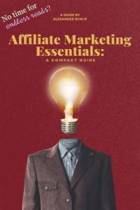 Affiliate Marketing Essentials A Compact Guide DevCourseWeb