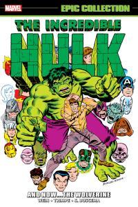 Incredible Hulk Epic Collection v07 And Now The Wolverine 2022 Digital Kileko Empire cbz