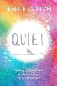 Quiet by Fearne Cotton MOBI