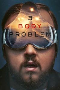 3 Body Problem S01 COMPLETE 1080p NF WEB H264 StereotypedGazelleOfWondrousPassion TGx
