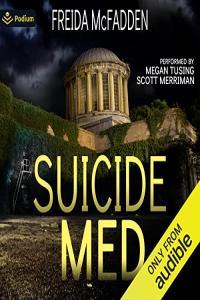 Freida McFadden Suicide Med