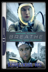 Breathe 2024 1080p Web DL HECV x265 10 Bit DDP5 1 Subs KINGDOM RG