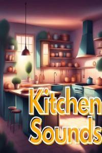Various Artists Kitchen Sounds 2024 Mp3 320kbps PMEDIA