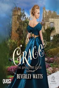 Beverley Watts The Shackleford Sisters 1 Grace