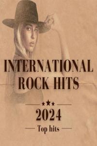 Various Artists International Rock Hits 2024 Top Hits 2024 Mp3 320kbps PMEDIA