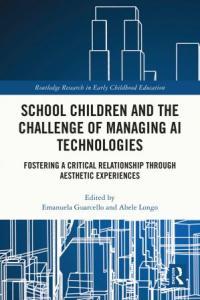 School Children and the Challenge of Managing AI Technologies CourseWikia