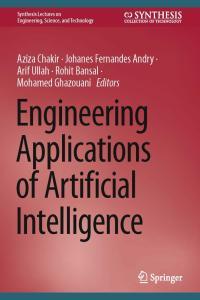 Engineering Applications of Artificial Intelligence by Aziza Chak