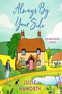 Julie Haworth Always By Your Side