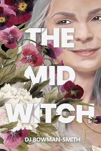 The Mid Witch by DJ Bowman Smith EPUB