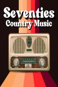 Various Artists Seventies Country Music 2024 Mp3 320kbps PMEDIA