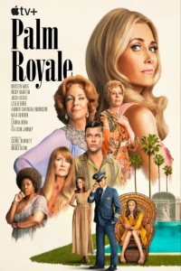 Palm Royale S01E03 Maxines Like a Dellacorte 720p ATVP WEB DL DDP5 1 Atmos H 264 FLUX TGx