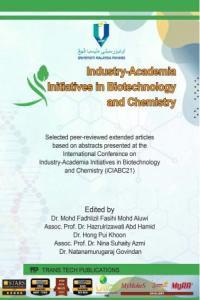 Industry Academia Initiatives in Biotechnology and Chemistry Scientific Books Collection Volume 33