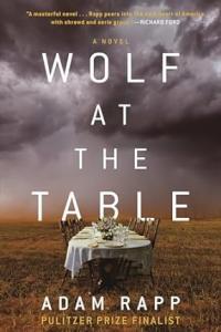 Wolf at the Table by Adam Rapp EPUB