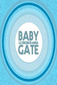 Baby Gate Le origini di mina 2012 Pop Flac 16 44