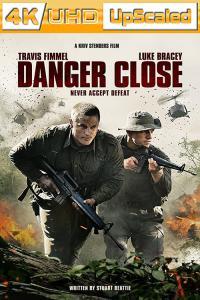 La battaglia di Long Tan Danger Close Danger Close The Battle of Long Tan 2019 UpScaled 2160p