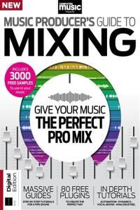 Computer Music Presents Music Producer s Guide to Mixing 2nd Edition 2024 FreeCours
