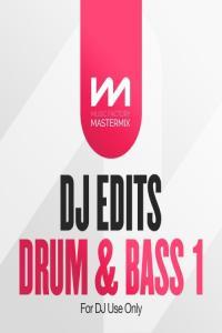 Various Artists Mastermix DJ Edits Drum Bass 1 2024 Mp3 320kbps PMEDIA