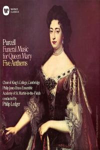 Purcell Funeral Music for Queen Mary Anthems Philip Ledger 1977