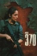 Article 370 2024 HINDI 1080p 10bit WEBRip 6CH x265 HEVC PSA