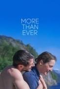 More Than Ever 2022 1080p BluRay x265 HEVC 10bit AAC 5 1 Frenc