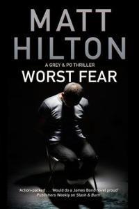Worst Fear Tess Grey Po Villere 04 by Matt Hilton EPUB