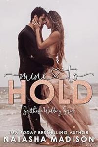 Mine to Hold by Natasha Madison EPUB