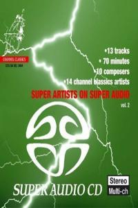 CLASSICAL VA Super Artists On Super Audio Vol 2 2004 DSD DSF EICHBAUM