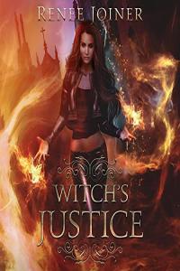 Renee Joiner Witch s Justice