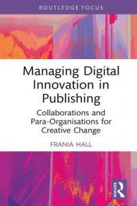 Managing Digital Innovation in Publishing DevCourseWeb