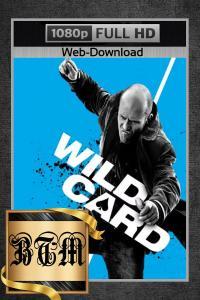 Wild Card 2015 1080p MAX WEB DL ENG LATINO PORTUGUESE DDP 5 1 H264 BEN THE MEN