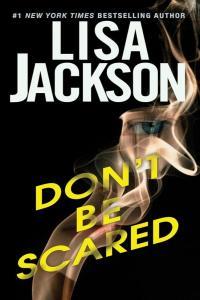 Don t Be Scared by Lisa Jackson EPUB
