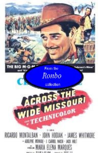 across the wide missouri 1951 MKV 480P Ronbo
