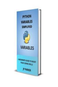 Python Variables Simplified a Beginner s Guide to Boost Your Coding Skills DevCourse