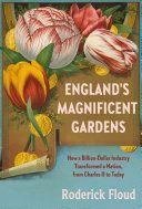 England s Magnificent Gardens by Roderick Floud EPUB