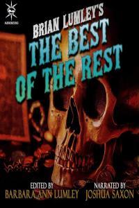 Brian Lumley Brian Lumley s The Best of the Rest