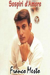 ITALIA POP Franco Mesto Sospiri d amore 2024 FLAC 16BITS 44 1KHZ EICHBAUM