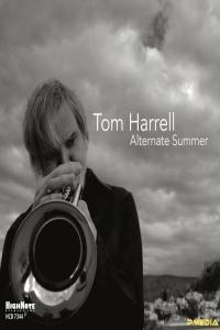 Tom Harrell Alternate Summer 2024 Mp3 320kbps PMEDIA