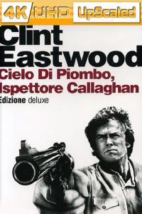Cielo di piombo ispettore Callaghan The Enforcer 1976 UpScaled 2160p H265 BluRay Rip 10 bit DV