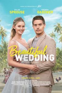 Beautiful Wedding Uno Splendido Disastro 2 Il Matrimonio 2024