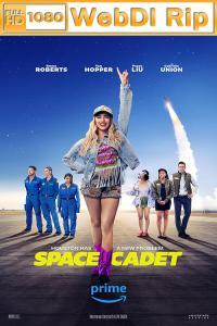 Space Cadet 2024 1080p H265 WebDl Rip ita eng AC3 5 1 sub ita e