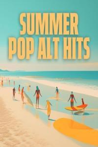 Various Artists Summer Pop Alternative Hits 2024 Mp3 320kbps