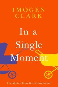In a Single Moment by Imogen Clark EPUB