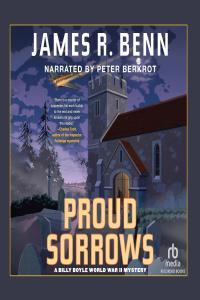 James R Benn Billy Boyle 18 Proud Sorrows