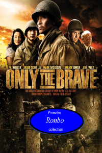 only the brave 2006 MKV ES 720P Ronbo