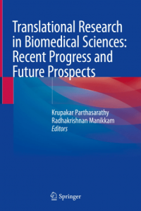 Translational Research in Biomedical Sciences Recent Progress and Future Prospects Course