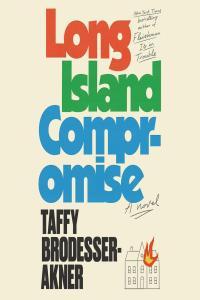 Long Island Compromise by Taffy Brodesser Akner EPUB