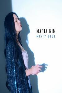 Maria Kim Misty Blue 2024 Mp3 320kbps PMEDIA